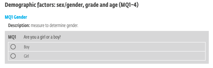 Een screenshot uit de vragenlijst. Er staat MQ-1, description: measure to determine gender. MQ 1: Are you a boy or a girl? Er kan uit twee antwoorden gekozen worden: Boy of Girl. 